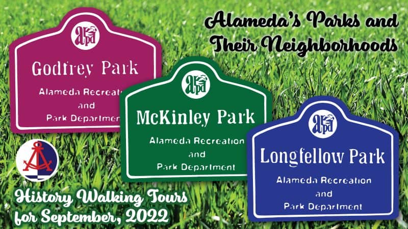 Alameda Post - September Walking Tours, Alameda's Parks and Their Neighborhoods