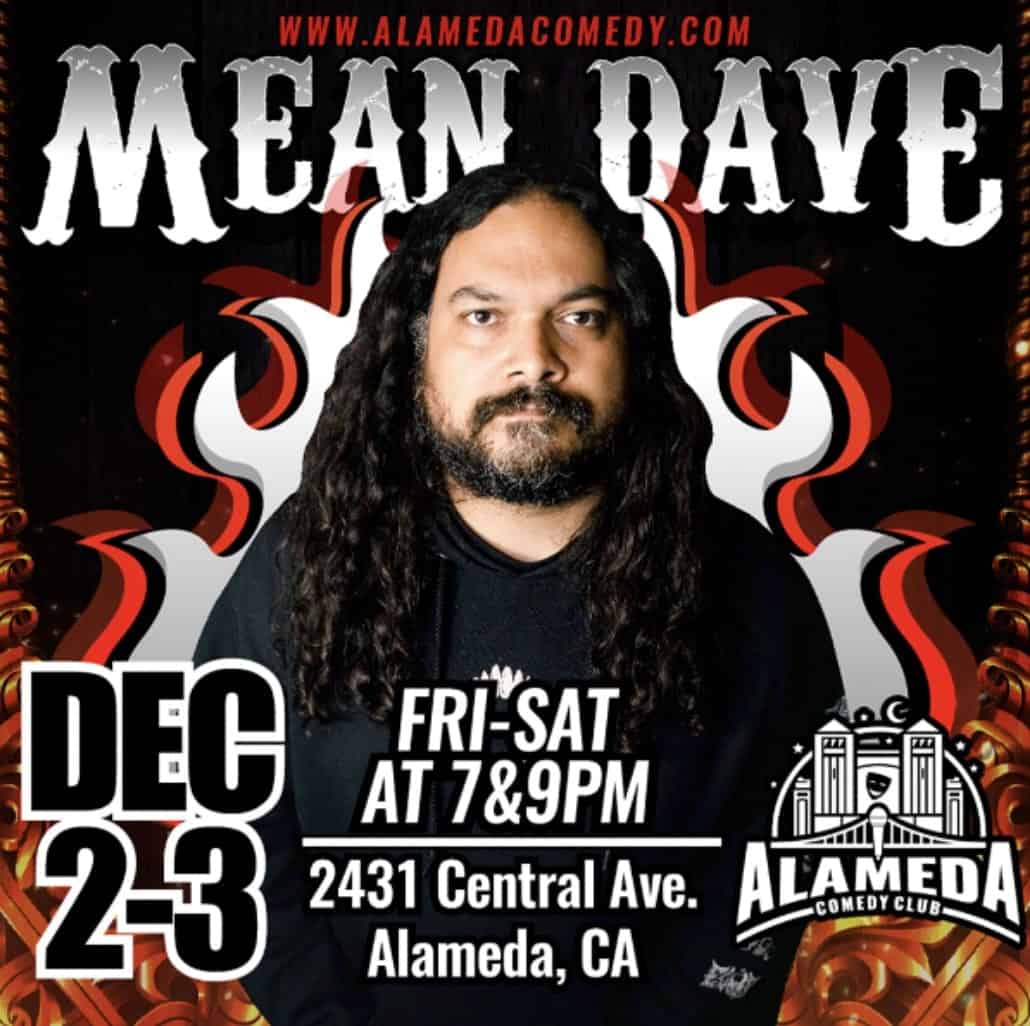 Alameda Post - Alameda Comedy Club poster for Mean Dave