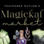 Alameda Post - a graphic with crystals and a potion bottle that says "Feathered Outlaw's Magickal Market"