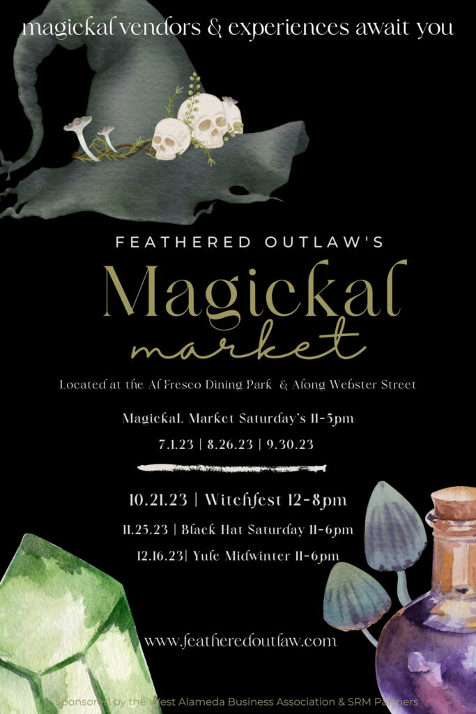 Alameda Post - Feathered Outlaw's Magickal Market poster