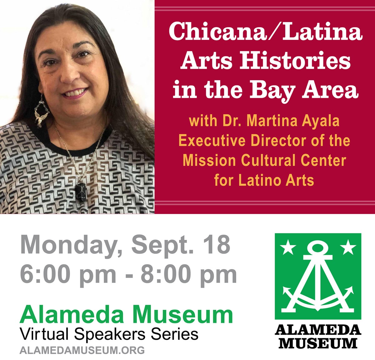 Alameda Post - Alameda Museum Virtual Speaker Series September, 2023. Chicana/Latina Arts Histories in the Bay Area Dr. Martina Ayala