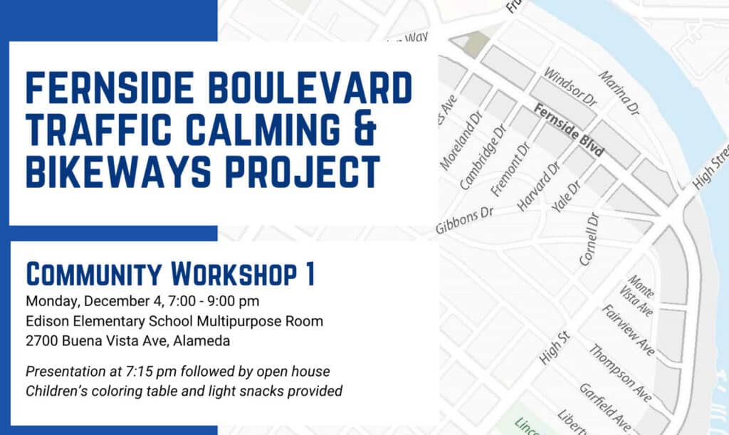 Alameda Post - an image advertising the Fernside Boulevard Traffic Calming & Bikeways Project workshop