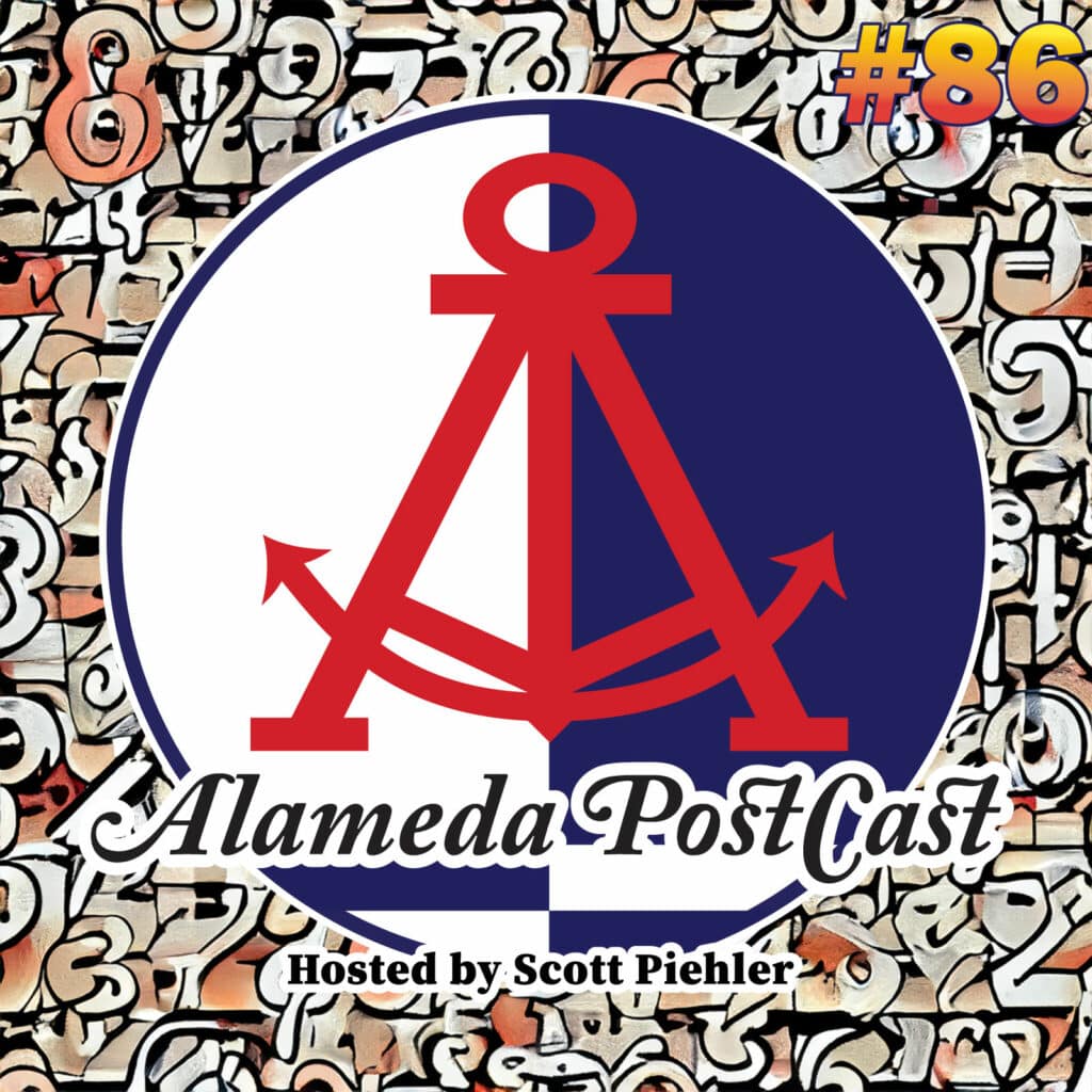 Alameda Post - Alameda PostCast podcast episode 86 for January 19, 2024