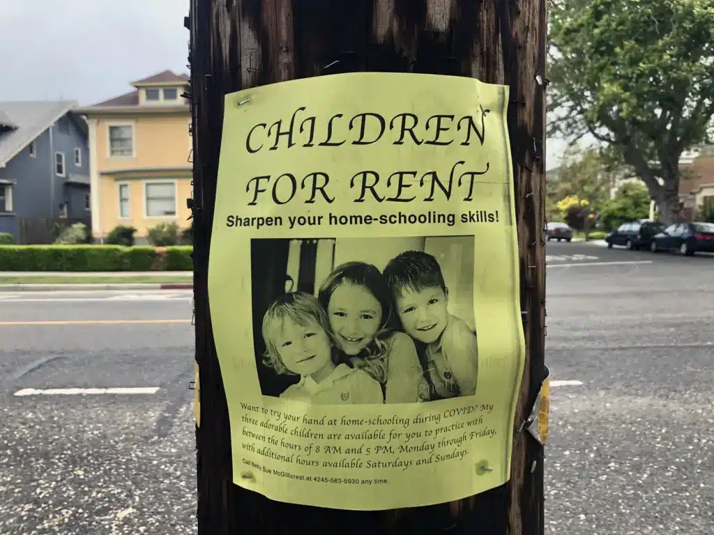 Alameda Post - a satirical flyer on a telephone pole offering to rent children to aid in home schooling