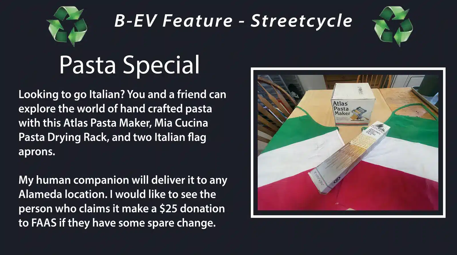 Alameda Post - Bear's-Eye View special Streetcycle feature- donate $25 to FAAS for pasta aprons, pasta drying rack, and pasta maker
