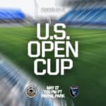 Alameda Post - a graphic that says "Round of 32 U.S. Open Cup May 7, 7 pm Paypal park"