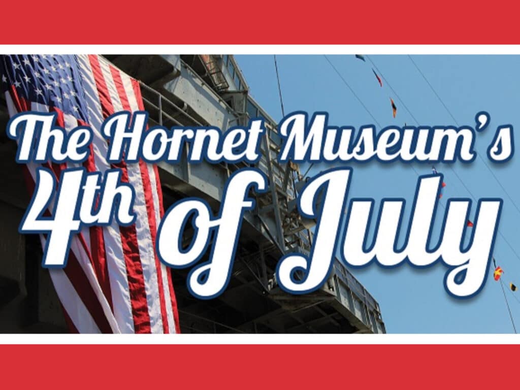 Alameda Post - a photo of an American flag on the USS Hornet with the text "The Hornet Museum's 4th of July"