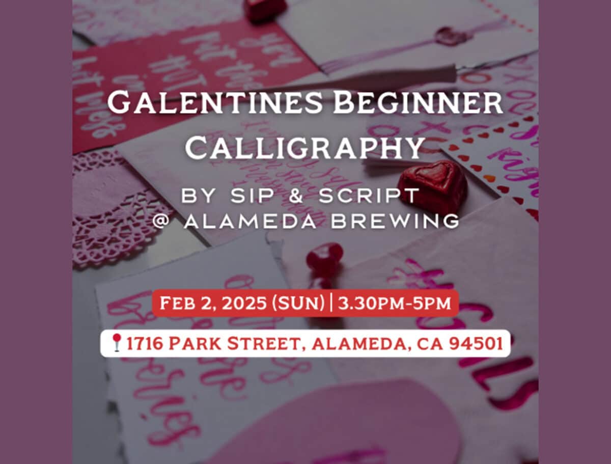 Alameda Post - a poster for the Galentines Beginner Calligraphy class at Alameda Brewing