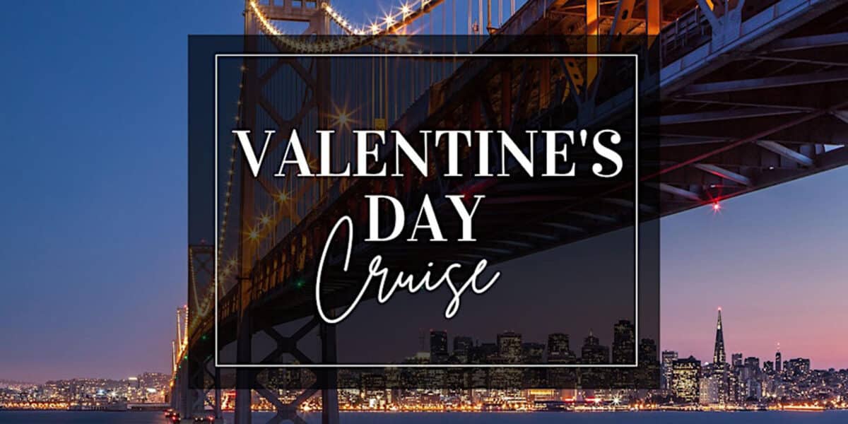 Alameda post - a photo of the Bay Bridge and text that says "Valentine's Day Cruise"