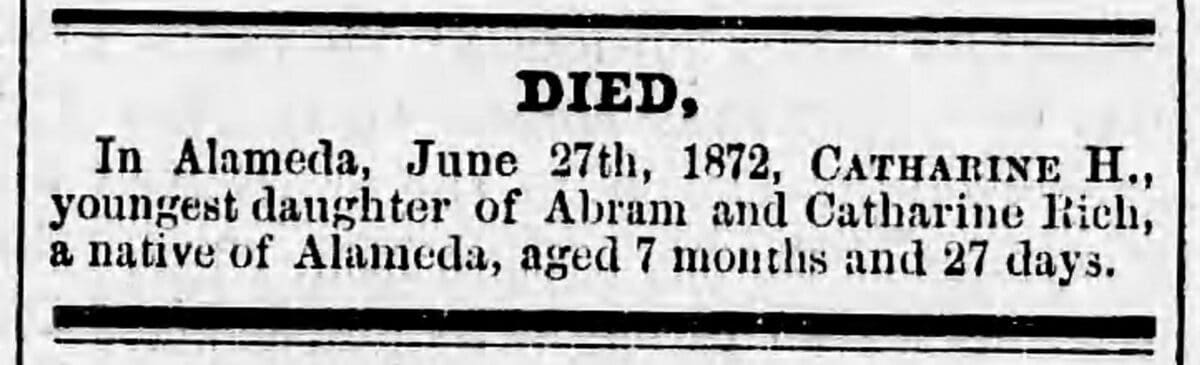 Alameda Post - a newspaper obituary for a 7 month old baby, Catharine H. RIch.