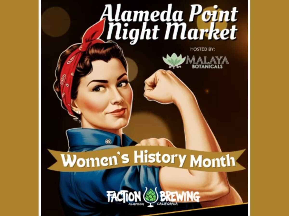 Alameda Post - the poster for the Alameda Point Night Market for Women's History Month