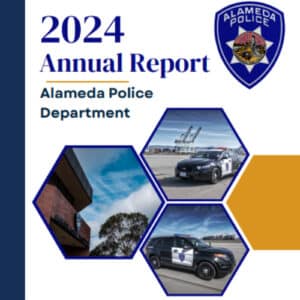 Alameda Post - the cover of the 2024 Annual Report for the Alameda Police Department