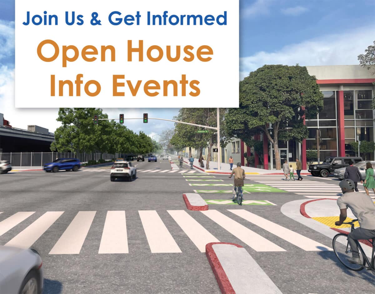 Alameda Post - a render of a local road and words that say Join Us & Get Informed Open House Info Events