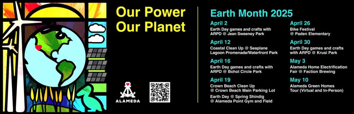 Alameda Post - a poster of earth month events in Alameda