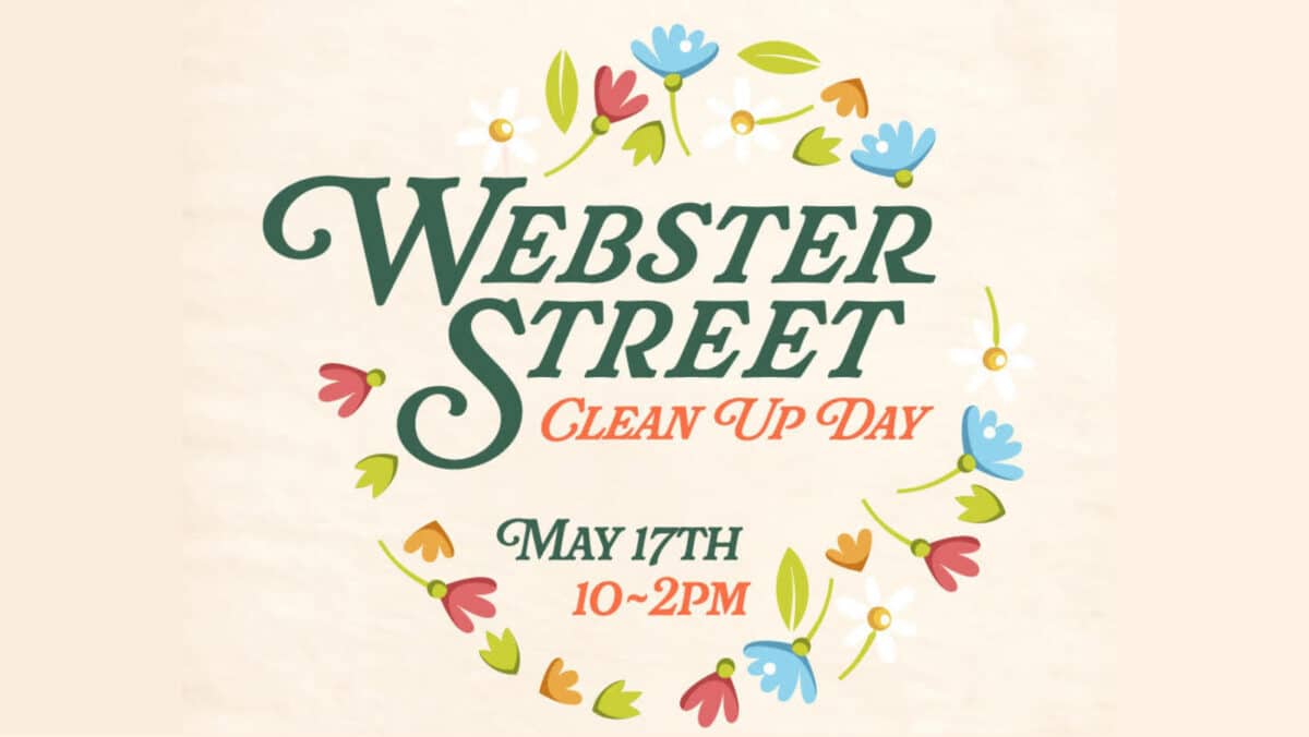 Community Clean-Up Day on Webster Street Saturday, May 17