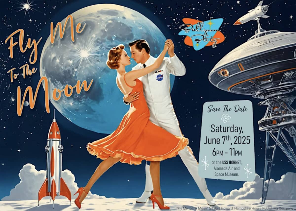 Alameda Post - the poster for the Fly Me to the Moon ballroom dance party on the USS Hornet