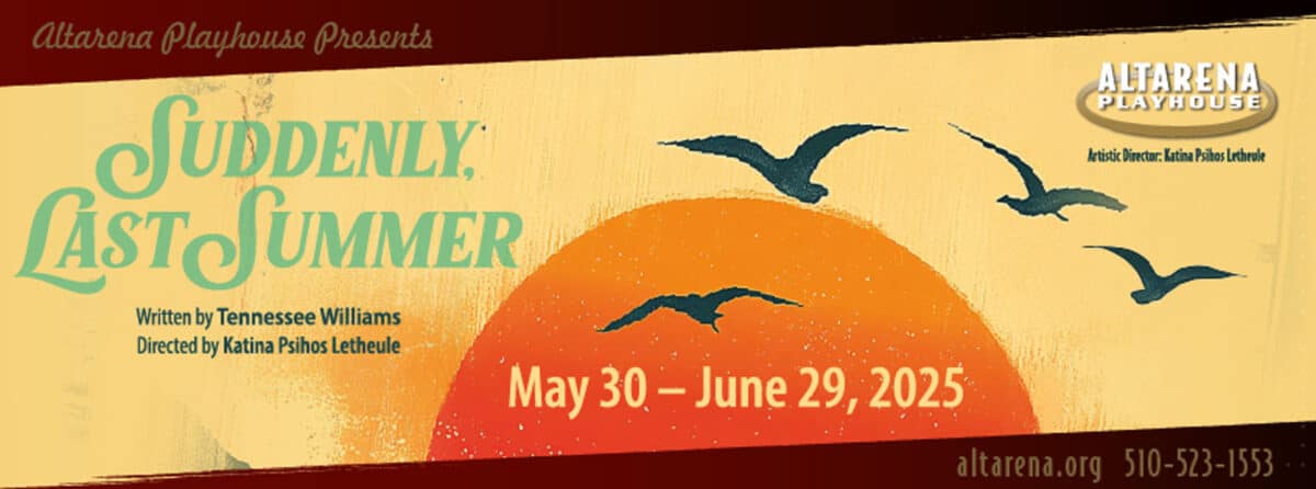 Alameda Post - the poster for Suddenly Last Summer at Altarena