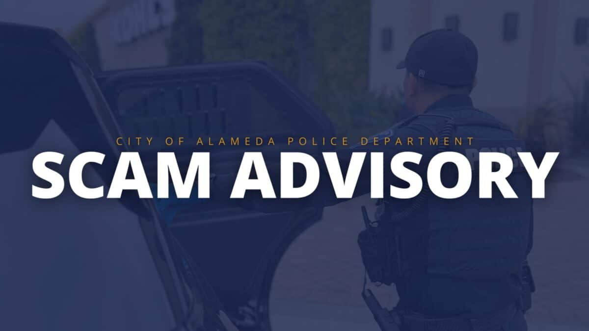 Alameda Post - an image with a faint photo of a police officer and text that says "City of Alameda Police Department Scam Advisory"