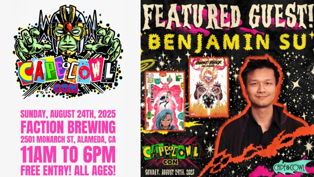 Alameda Post - a colorful graphic that says Cape and Cowl Con: Featured Gust Benjamin Su, the logo for Cape & Cowl Comics, and text that reads "Sunday August 24th, 2025. Faction Brewing. 2501 Monarch Street Alameda California. 11am to 6 pm. Free entry. All ages."