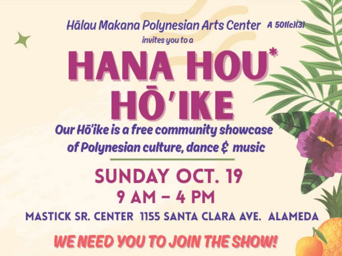 Alameda Post - the poster for Halau Makana Polynesian Cultural Arts Center's Hana Hou Ho’ike