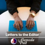 Alameda Post - Letters to the Editor
