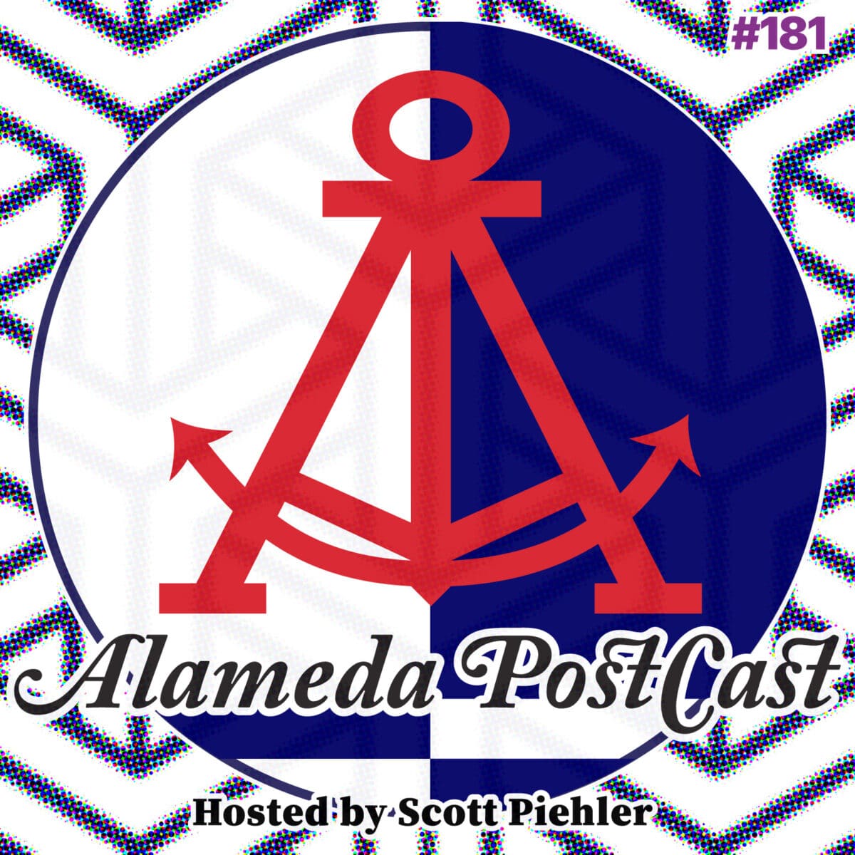 Alameda PostCast episode 181 for November 21, 2025