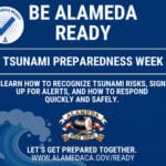 Alameda Post - A graphic from A.F.D. announcing Tsunami Preparedness in Alameda.