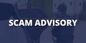 Alameda Post - A graphic from APD that says City of Alameda Police Department Scam Advisory.