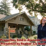 Alameda Post - A smiling red haired woman stands in front of homes with the words "Properties Sold in Alameda, CA Presented by Realtor Liz Rush" over the top.