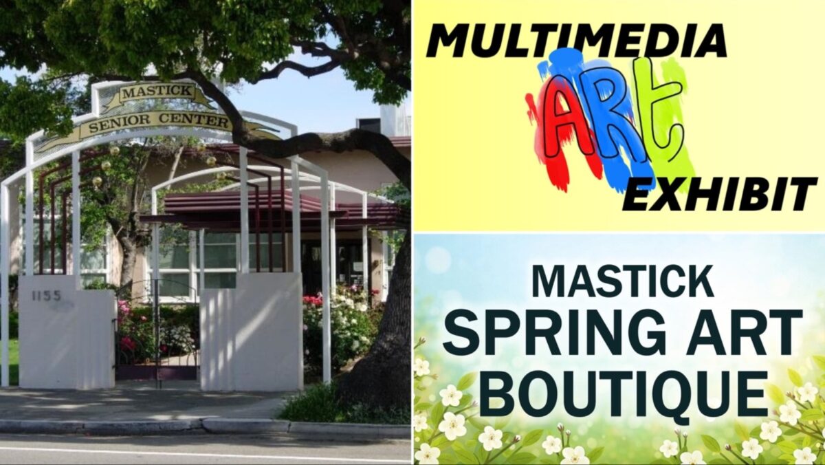 Alameda Post - Posters for the Multimedia Art Exhibit and Spring Art Boutique at the Mastick Senior Center, and a photo of the front of the senior center.