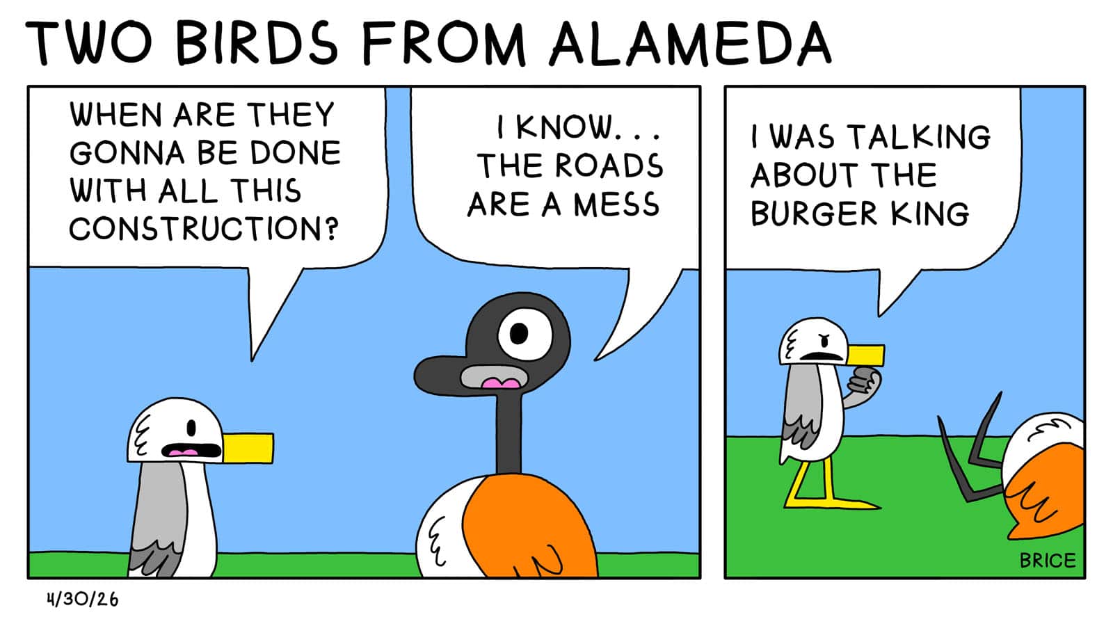 Two Birds from Alameda – April 30, 2026