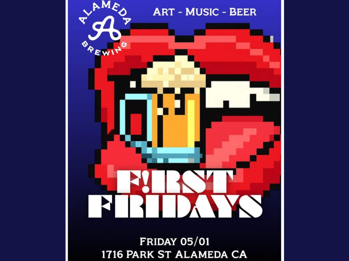 Alameda Post - The poster for First Fridays at Alameda Brewing.