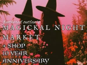 Alameda Post - The poster for Feathered Outlaw's 10 year anniversary Magickal Night Market.