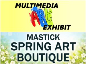 Alameda Post - Posters for the Multimedia Art Exhibit and Spring Art Boutique at the Mastick Senior Center.