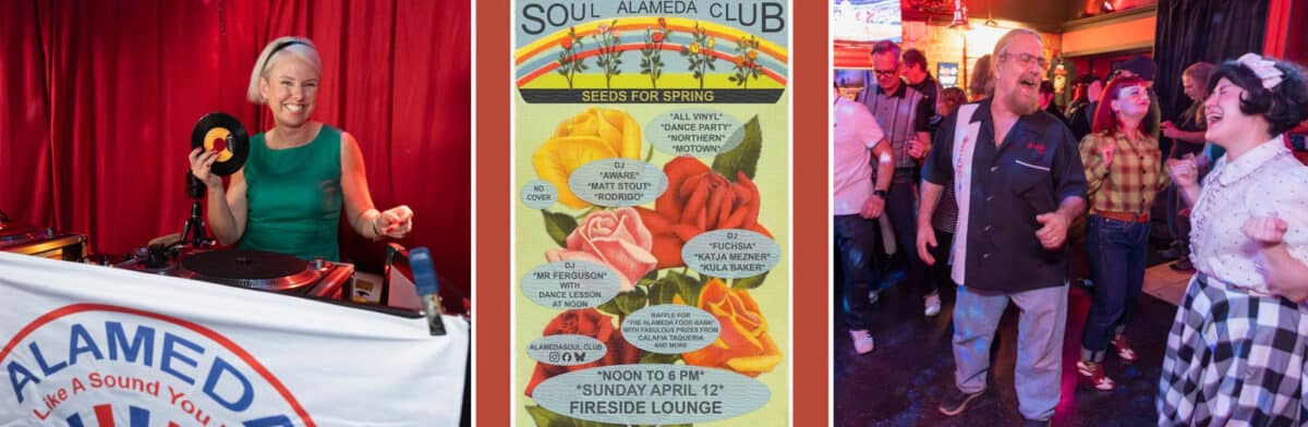 Alameda Post - A DJ holds up a record and smiles, a poster for the Alameda Soul Club, and a photo of dancers singing. 