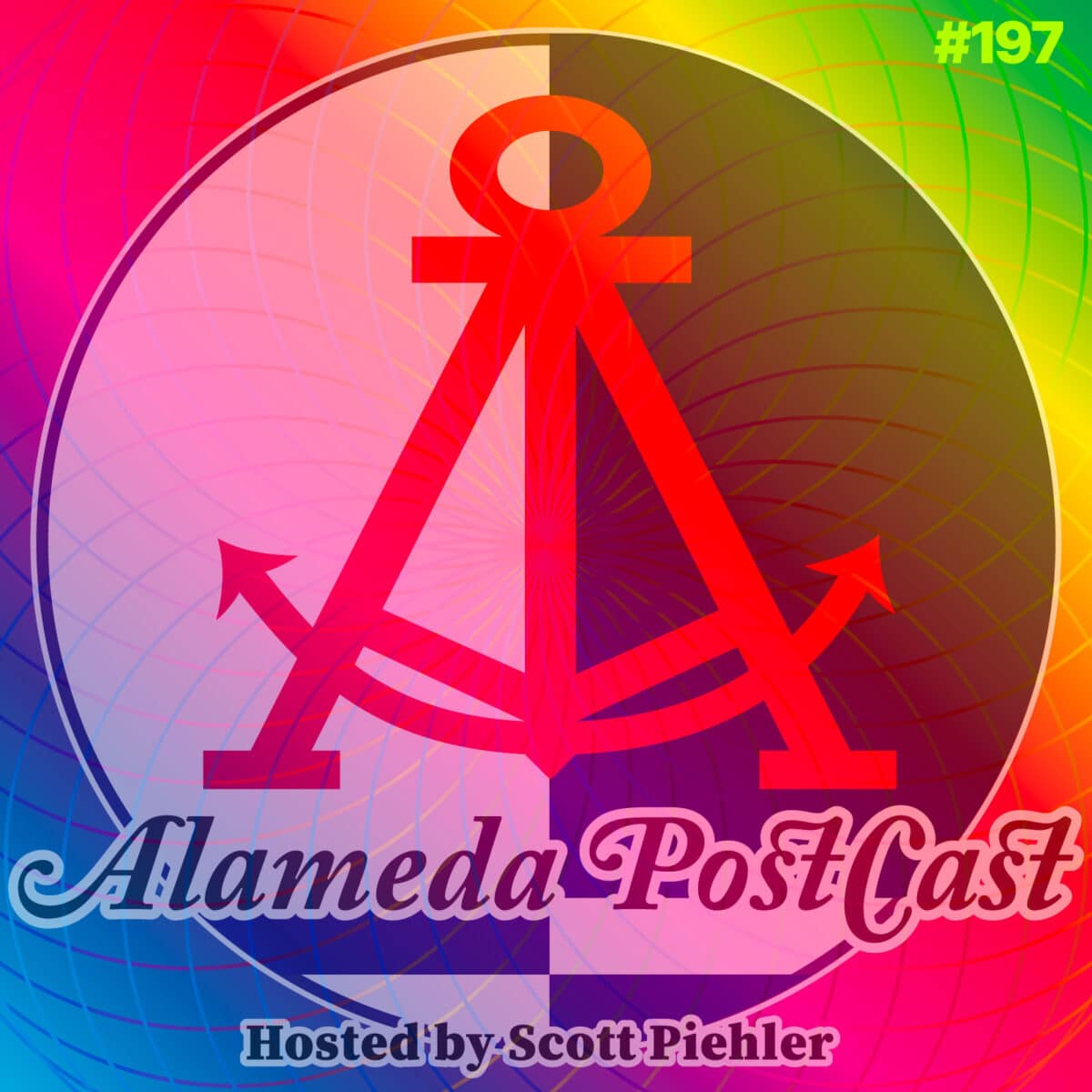 Alameda PostCast episode 197 for April 3, 2026