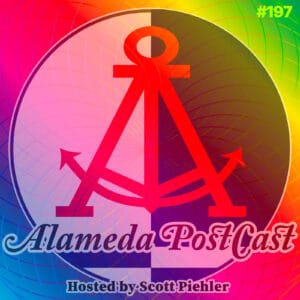 Alameda PostCast episode 197 for April 3, 2026