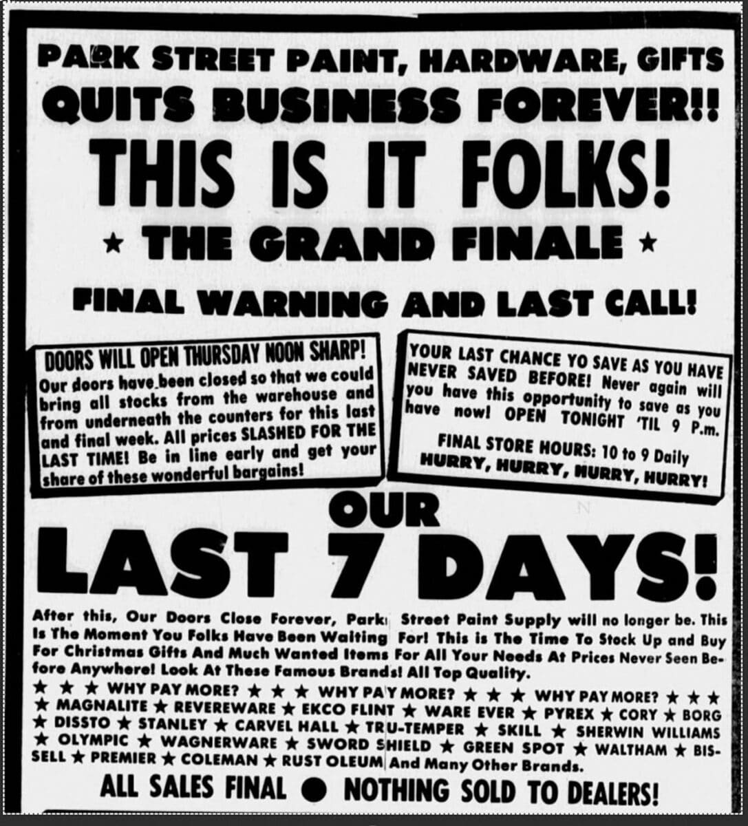 Alameda Post - An old newspaper clipping that says "This is it folks! The grand finale! Park Street Paint, Hardware, Gifts Quits Business Forever!"