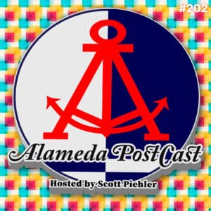 Alameda PostCast episode 202 for May 15, 2026