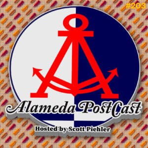Alameda PostCast episode 203 for May 22, 2026