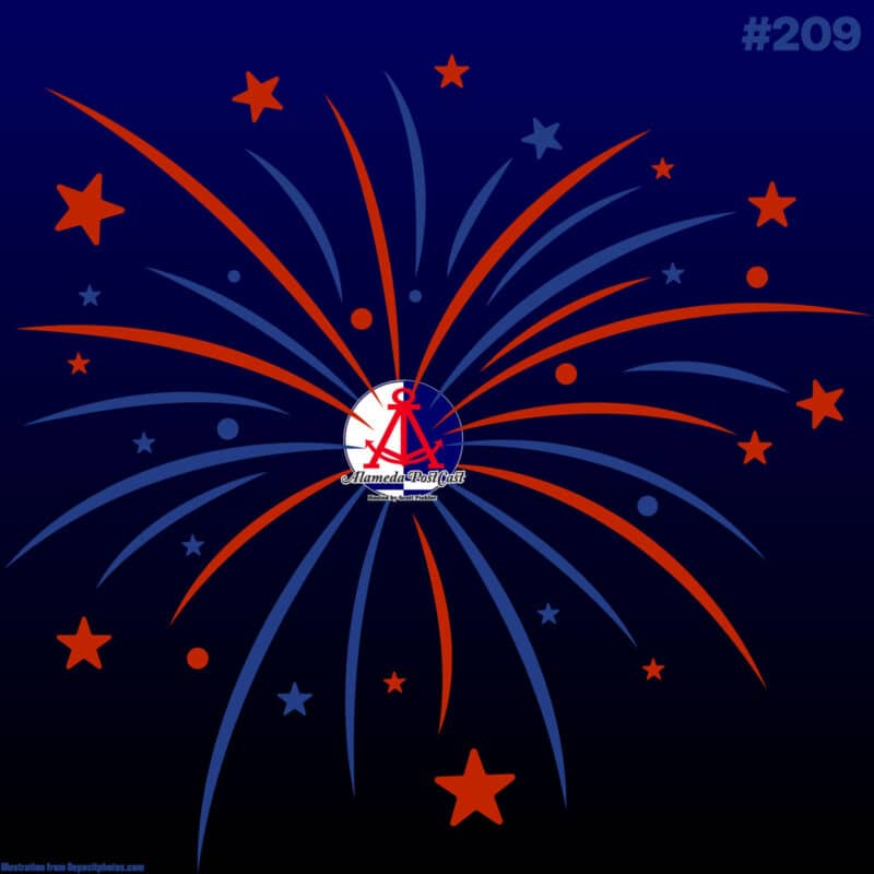 Alameda PostCast episode 209 for July 3, 2026.