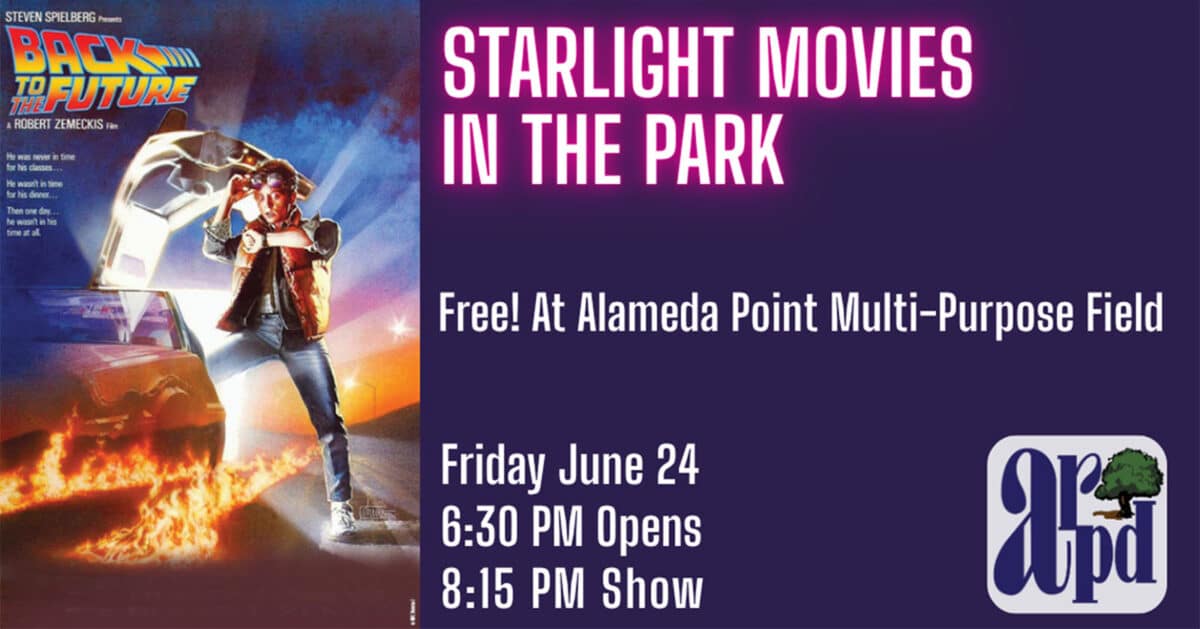 Alameda Post - A poster for the Back to the Future Starlight Movie in the Park.