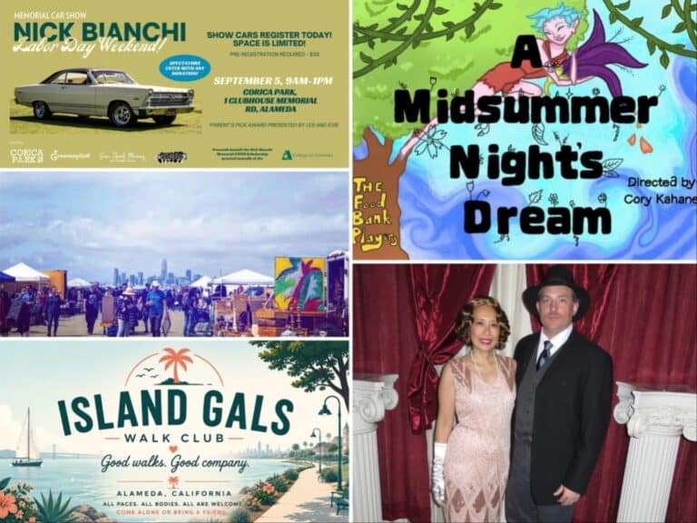 Alameda Post - A collage of photos and poster for events in Alameda this week.